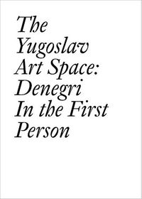 Cover image for The Yugoslav Art Space