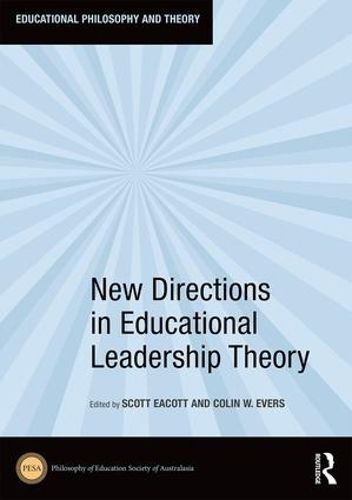 Cover image for New Directions in Educational Leadership Theory