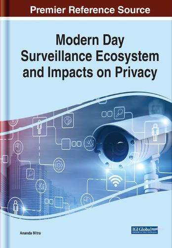 Cover image for Modern Day Surveillance Ecosystem and Impacts on Privacy