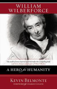 Cover image for William Wilberforce: A Hero for Humanity
