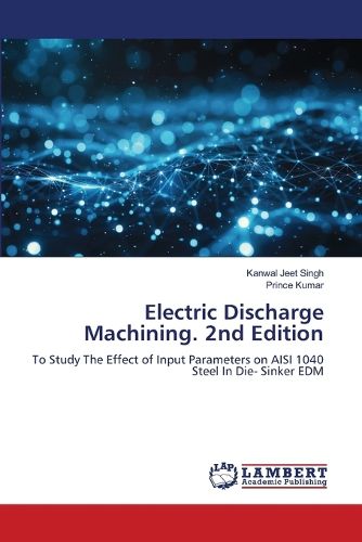 Cover image for Electric Discharge Machining. 2nd Edition