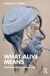 Cover image for What Alive Means