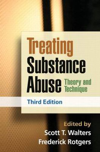 Treating Substance Abuse: Theory and Technique