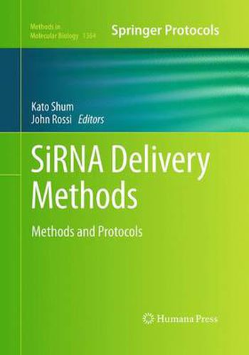 Cover image for SiRNA Delivery Methods: Methods and Protocols