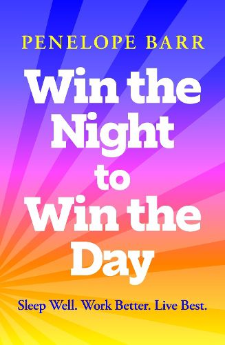 Cover image for Win the Night to Win the Day