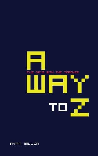 Cover image for Away to Z (Five Days with the Teacher)