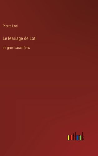 Cover image for Le Mariage de Loti