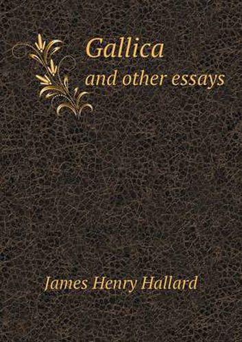 Cover image for Gallica and Other Essays