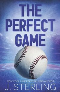 Cover image for The Perfect Game: A New Adult Romance