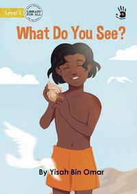 Cover image for What Do You See? - Our Yarning