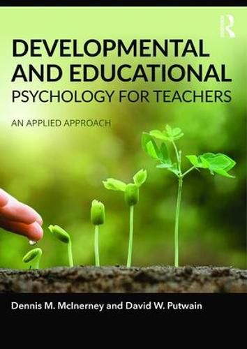 Cover image for Developmental and Educational Psychology for Teachers: An applied approach