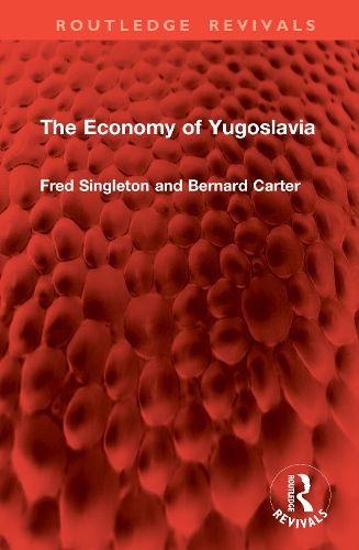 Cover image for The Economy of Yugoslavia