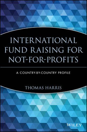 International Fund Raising for Not-for-profits: A Country by Country Profile
