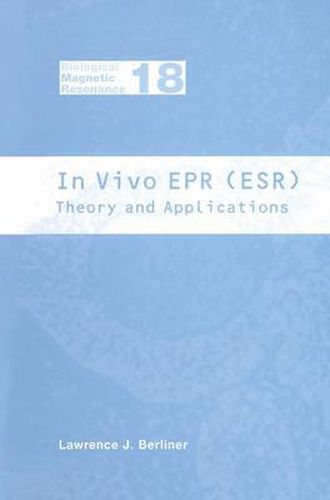 Cover image for In Vivo EPR (ESR): Theory and Application