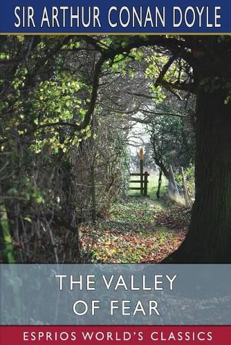 Cover image for The Valley of Fear (Esprios Classics)