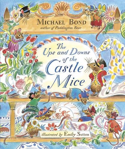 Cover image for The Ups and Downs of the Castle Mice