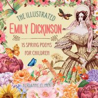 Cover image for The Illustrated Emily Dickinson
