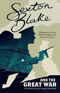 Cover image for Sexton Blake and the Great War