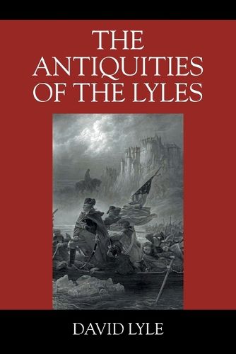 Cover image for The Antiquities of the Lyles