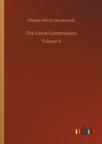 Cover image for The Great Commission: Volume 4