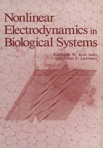 Cover image for Nonlinear Electrodynamics in Biological Systems