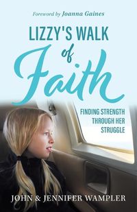 Cover image for Lizzy's Walk of Faith