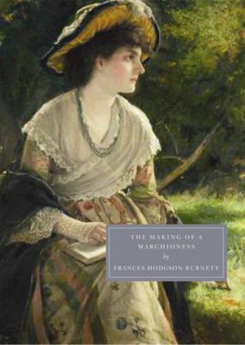 Cover image for The Making of a Marchioness