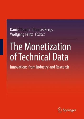 Cover image for The Monetization of Technical Data