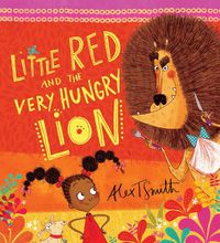Cover image for Little Red and the Very Hungry Lion