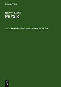 Cover image for Elektrodynamik - relativistische Physik