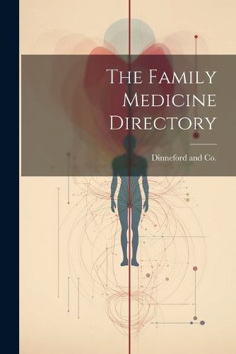 Cover image for The Family Medicine Directory