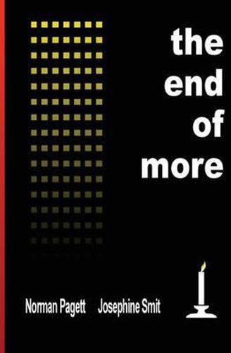 Cover image for The End of More: Infinite demand on finite resources Is making humankind unsustainable