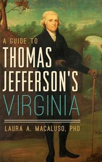 Cover image for A Guide to Thomas Jefferson's Virginia