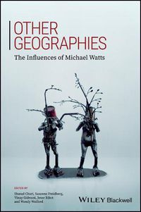 Cover image for Other Geographies: The Influences of Michael Watts