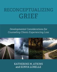 Cover image for Reconceptualizing Grief