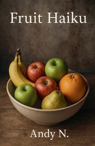 Cover image for Fruit Haiku