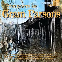 Cover image for Roots Of Gram Parsons