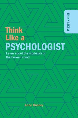 Think Like a Psychologist