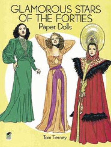 Glamorous Stars of the Forties Paper Dolls