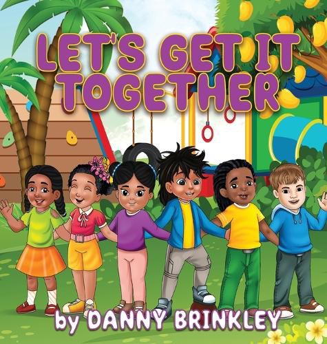 Cover image for Let's Get it Together