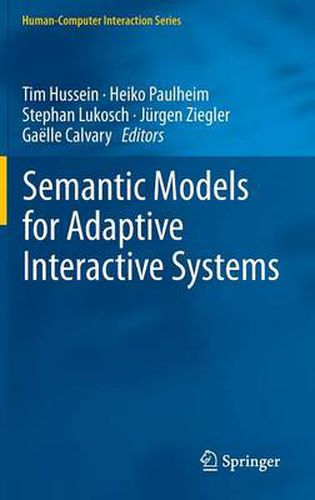 Cover image for Semantic Models for Adaptive Interactive Systems