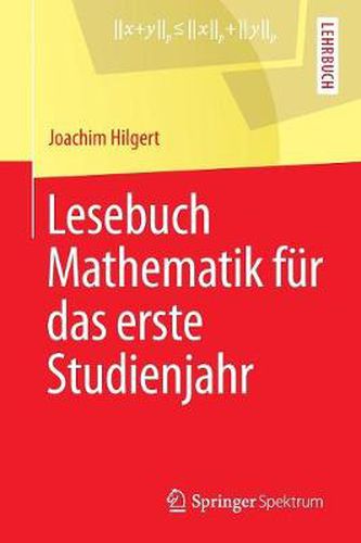 Cover image for Lesebuch Mathematik Fur Das Erste Studienjahr