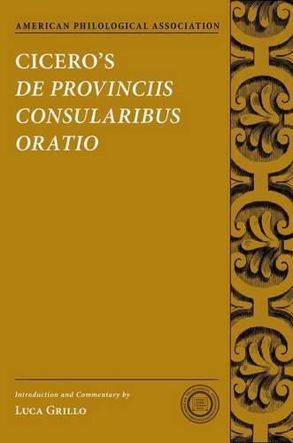 Cover image for Cicero's De Provinciis Consularibus Oratio