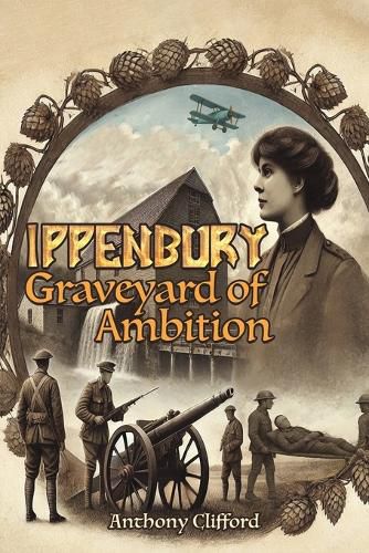 Cover image for Ippenbury - Graveyard of Ambition