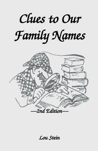 Cover image for Clues to Our Family Names, 2nd Edition