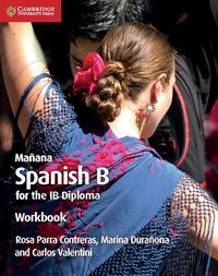 Cover image for Manana Workbook: Spanish B for the IB Diploma