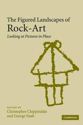 The Figured Landscapes of Rock-Art: Looking at Pictures in Place