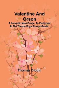 Cover image for Valentine and Orson