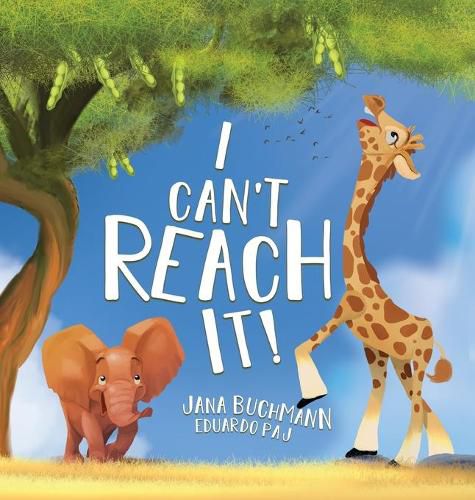 Cover image for I Can't Reach It!