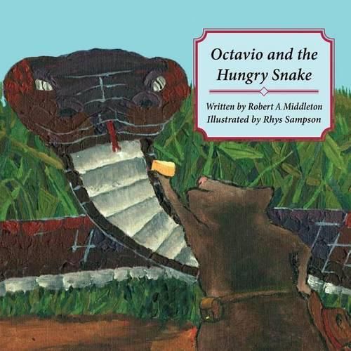 Cover image for Octavio and the Hungry Snake